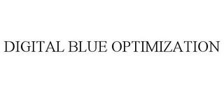 DIGITAL BLUE OPTIMIZATION trademark