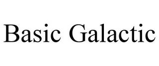 BASIC GALACTIC trademark