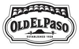 OLD EL PASO ESTABLISHED 1938 trademark