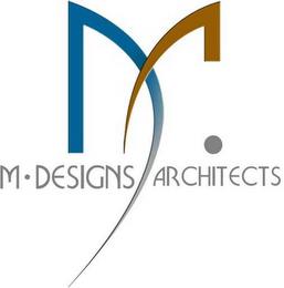 M. DESIGNS ARCHITECTS trademark