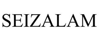 SEIZALAM trademark