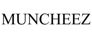 MUNCHEEZ trademark