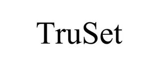 TRUSET trademark