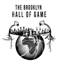 THE BROOKLYN HALL OF GAME trademark