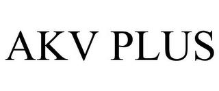 AKV PLUS trademark