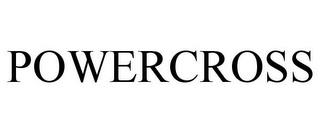 POWERCROSS trademark