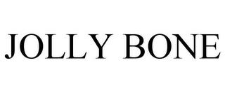 JOLLY BONE trademark