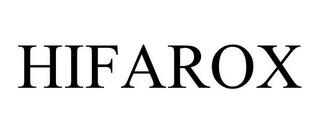 HIFAROX trademark