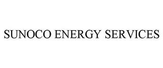 SUNOCO ENERGY SERVICES trademark