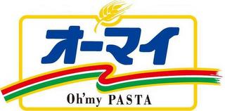 OH'MY PASTA trademark