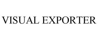 VISUAL EXPORTER trademark