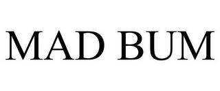 MAD BUM trademark