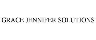 GRACE JENNIFER SOLUTIONS trademark