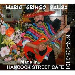 MARIO GRINGO SALSA 619-408-2101 MADE IN HANCOCK STREET CAFE trademark