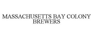 MASSACHUSETTS BAY COLONY BREWERS trademark