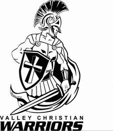 VALLEY CHRISTIAN WARRIORS EPHESIANS 6:10-18 trademark