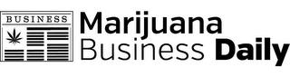 BUSINESS MARIJUANA BUSINESS DAILY trademark