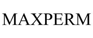 MAXPERM trademark