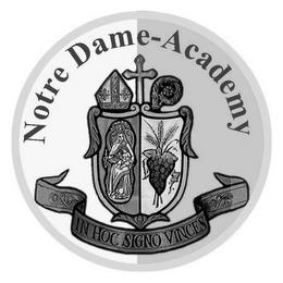 NOTRE DAME ACADEMY IN HOC SIGNO VINCES trademark