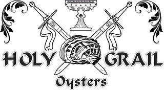 HOLY GRAIL OYSTERS trademark