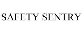 SAFETY SENTRY trademark