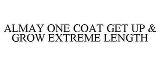 ALMAY ONE COAT GET UP & GROW EXTREME LENGTH trademark