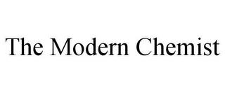 THE MODERN CHEMIST trademark