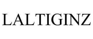 LALTIGINZ trademark