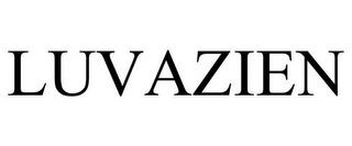 LUVAZIEN trademark