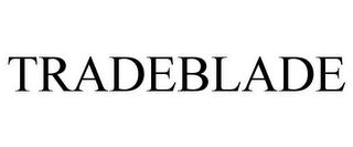 TRADEBLADE trademark