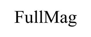 FULLMAG trademark