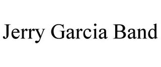 JERRY GARCIA BAND trademark