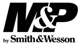 M&P BY SMITH & WESSON trademark