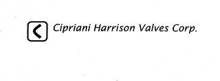 C CIPRIANI HARRISON VALVES CORP. trademark