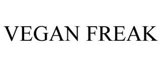 VEGAN FREAK trademark