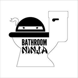 BATHROOM NINJA trademark