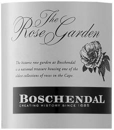 THE ROSE GARDEN THE HISTORIC ROSE GARDEN AT BOSCHENDAL IS A NATIONAL TREASURE HOUSING ONE OF THE OLDEST COLLECTIONS OF ROSES IN THE CAPE. BOSCHENDAL CREATING HISTORY SINCE 1685 trademark