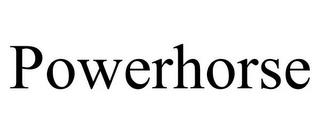 POWERHORSE trademark