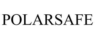 POLARSAFE trademark