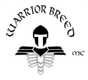 WARRIOR BREED MC trademark