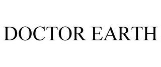 DOCTOR EARTH trademark