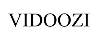 VIDOOZI trademark