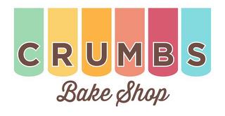 CRUMBS BAKE SHOP trademark