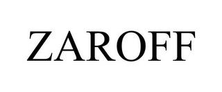 ZAROFF trademark