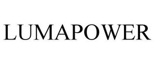 LUMAPOWER trademark