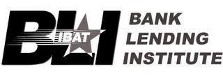 IBAT BLI BANK LENDING INSTITUTE trademark