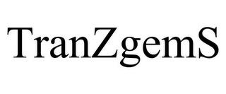 TRANZGEMS trademark