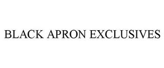 BLACK APRON EXCLUSIVES trademark