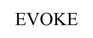 EVOKE trademark