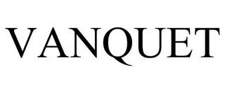 VANQUET trademark